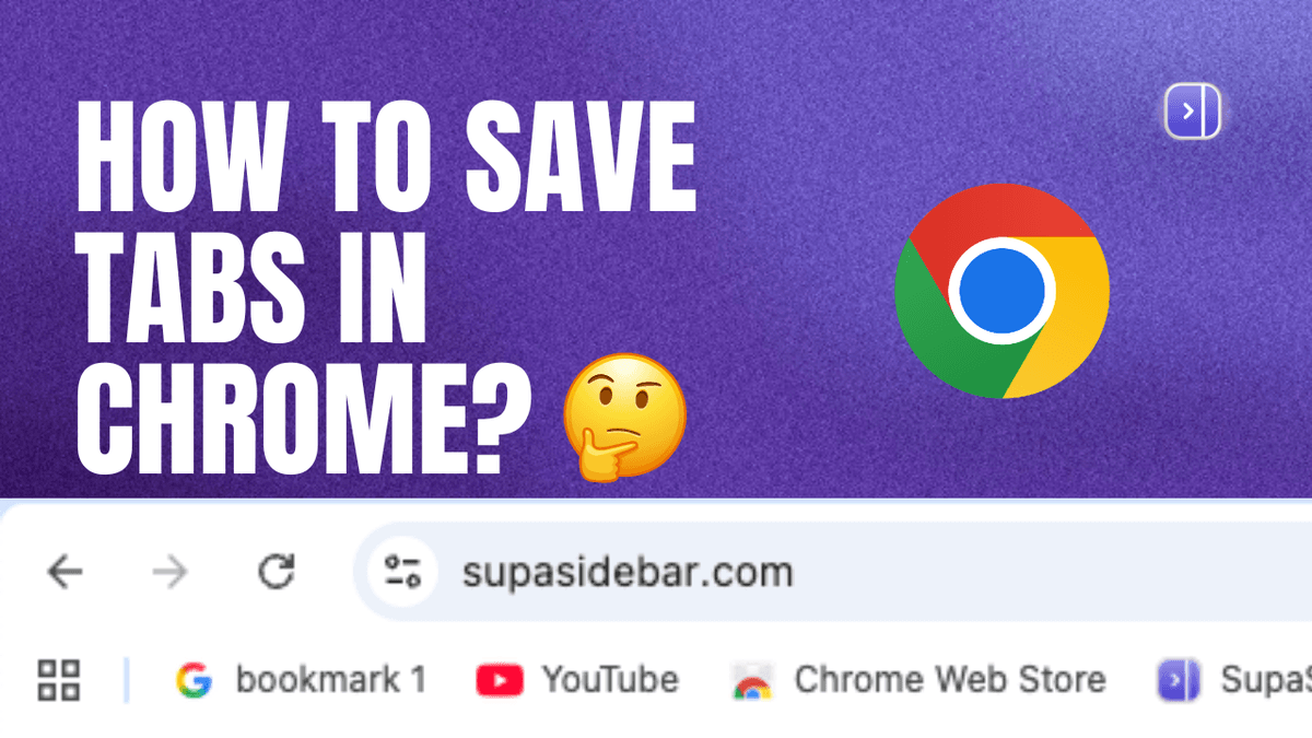 How to Save All Open Tabs in Chrome (2026): Every Native Method, Extension, and Workaround
