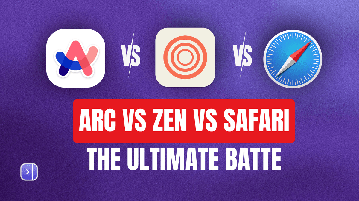 Safari vs Zen Browser vs Arc: Which Mac Browser in 2026?