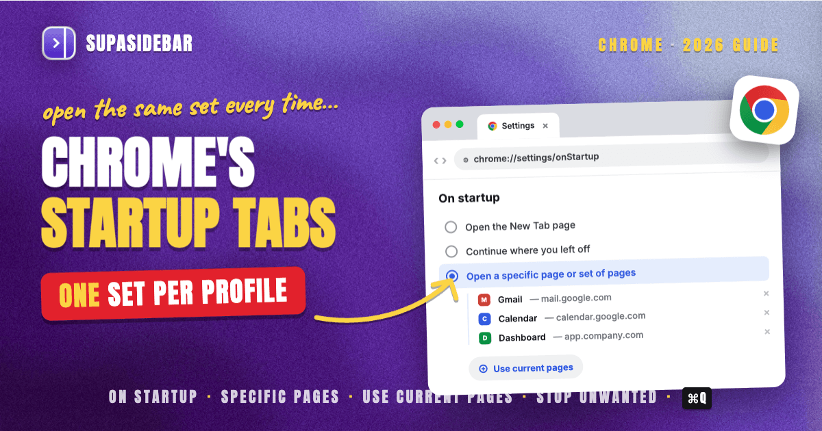 Chrome Startup Tabs: How to Open Specific Tabs on Launch (and Stop Unwanted Ones)