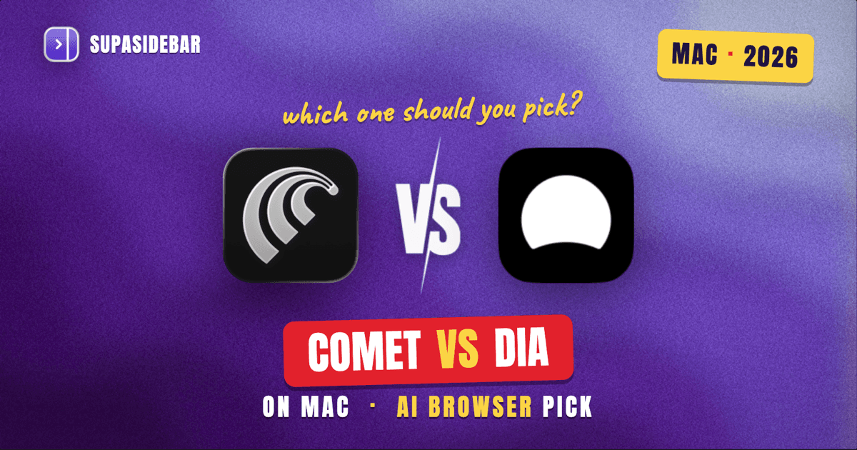 Comet vs Dia: Which AI Browser Should Mac Users Pick in 2026
