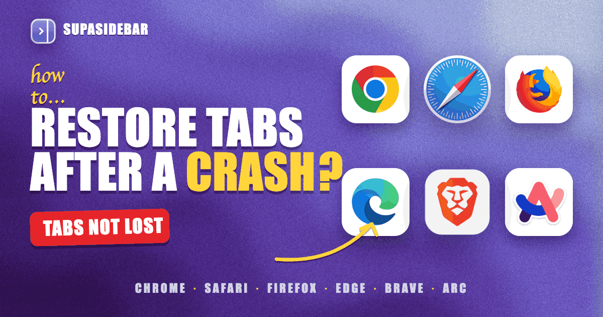 How to Restore Tabs After a Browser Crash (Every Browser, 2026)