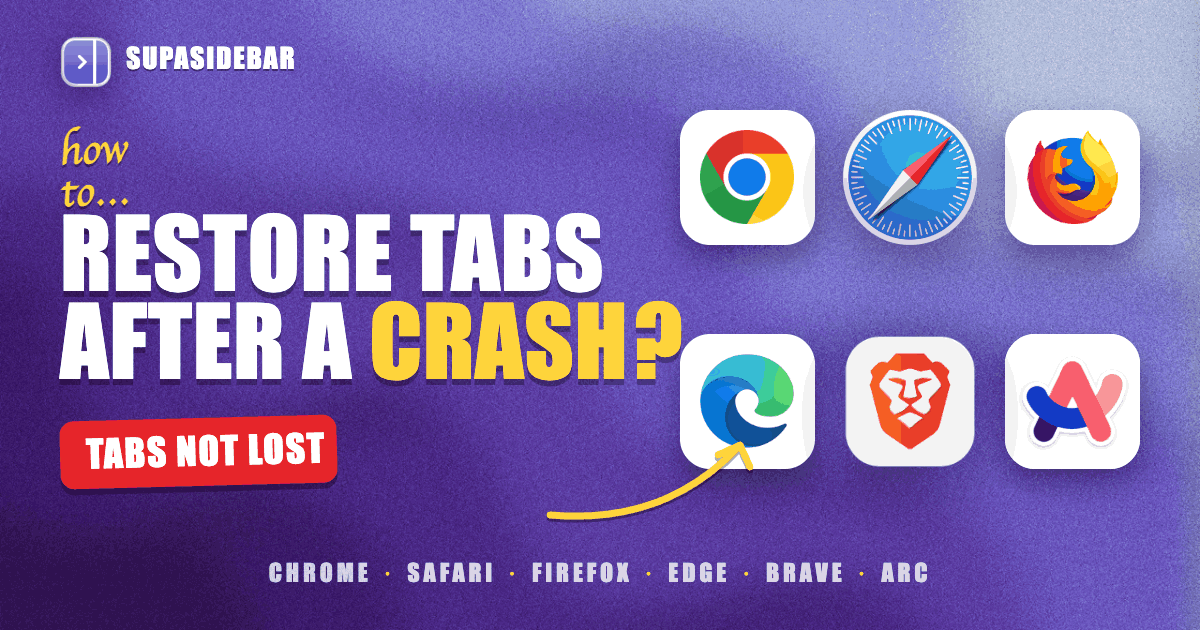 How to Restore Tabs After a Browser Crash (Every Browser, 2026)